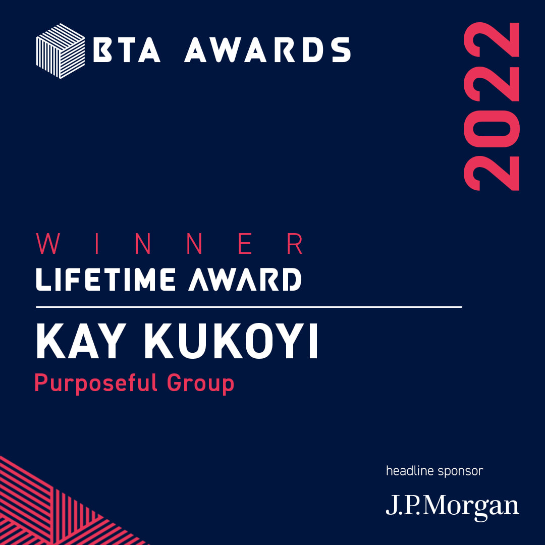 KAY KUKOYI PURPOSEFUL GROUP WINNER BTA BLACK TECH ACHIEVEMENT AWARDS LIFETIME AWARD SERVICES TECHNOLOGY